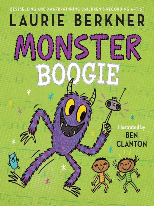 Title details for Monster Boogie by Laurie Berkner - Wait list